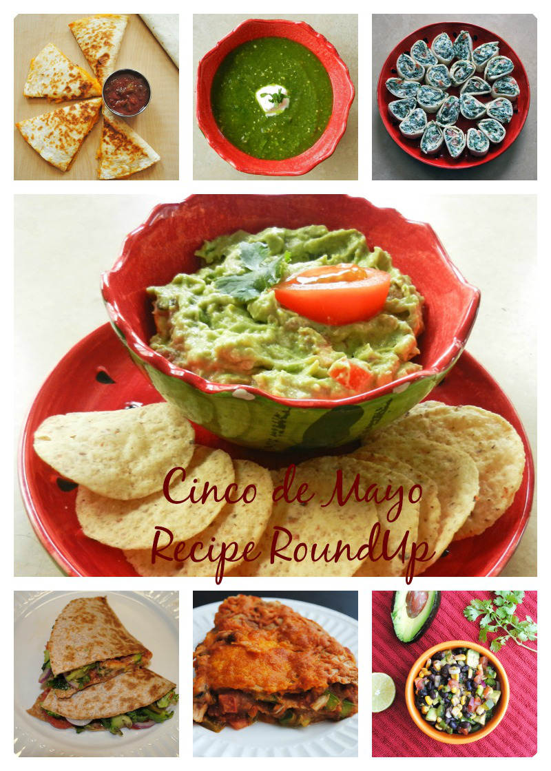 Cinco De Mayo Recipe Round Up